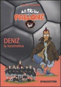 Deniz la locomotiva - Joachim Masannek - copertina