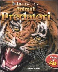 Animali predatori. Ediz. illustrata - John Seidensticker,Susan Lumpkin - copertina