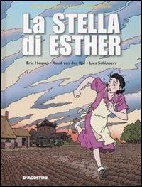 La stella di Esther - Eric Heuvel,Ruud Van der Rol,Lies Schippers - copertina