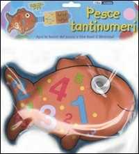 Pesce tantinumeri. Ediz. illustrata