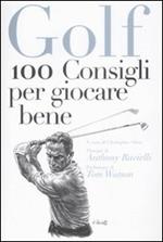 Golf. 100 consigli per giocare bene