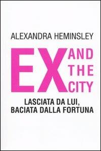 Ex and the city - Alexandra Heminsley - copertina