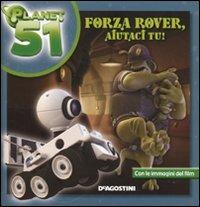 Forza Rover, aiutaci tu! Planet 51 - Ray Santos - copertina