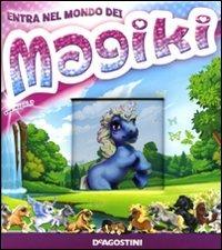 Entra nel mondo dei Magiki - Federica Magrin - copertina