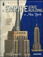 Empire State Building di New York. Libro & modellino. Ediz. illustrata