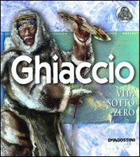 Ghiaccio. Vita sotto zero - copertina