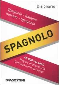 Libro Dizionario spagnolo. Spagnolo-italiano, italiano-spagnolo. Ediz. bilingue 