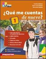 Quème cuentas de nuevo? Libro del alumno-Cuaderno de ejercicios. Per le Scuole superiori. Con 2 CD Audio. Con espansione online. Vol. 1