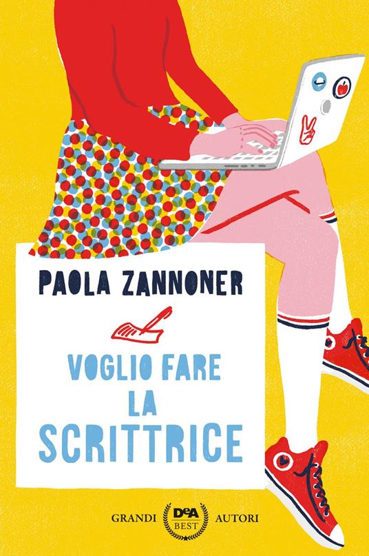 Voglio fare la scrittrice - Paola Zannoner - ebook