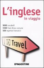 L' inglese in viaggio-Dizionario multilingue