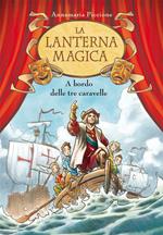 A bordo delle tre caravelle