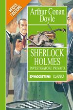 Sherlock Holmes investigatore privato