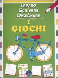 I giochi. Imparo a scrivere e disegnare - copertina