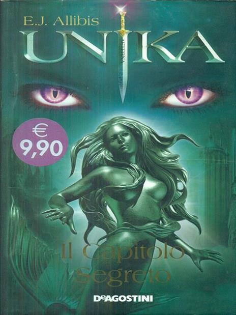 Unika. Il capitolo segreto - E. J. Allibis - copertina