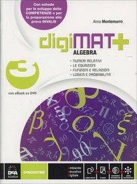  Digimat +. Algebra-Geometria-Quaderno competenze. Con espansione online. Vol. 3