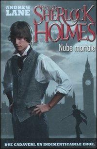 Nube mortale. Young Sherlock Holmes - Andrew Lane - 3