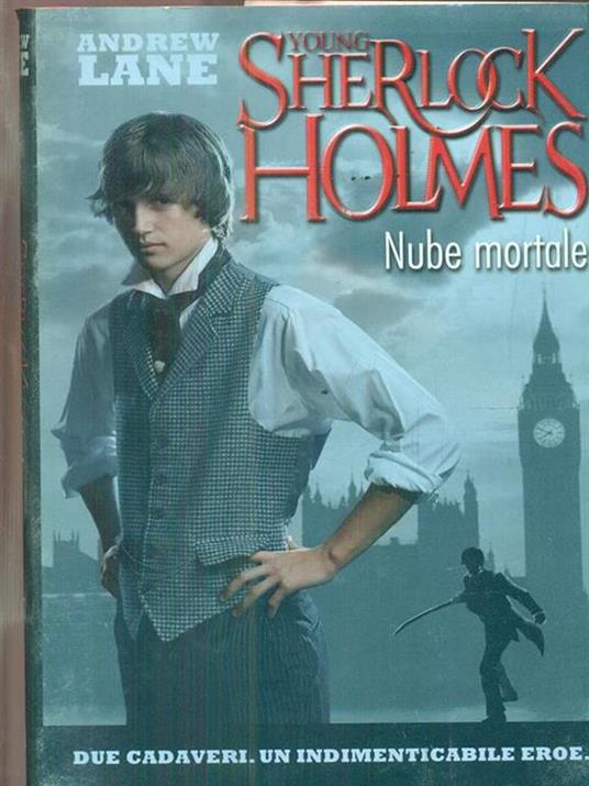 Nube mortale. Young Sherlock Holmes - Andrew Lane - 2