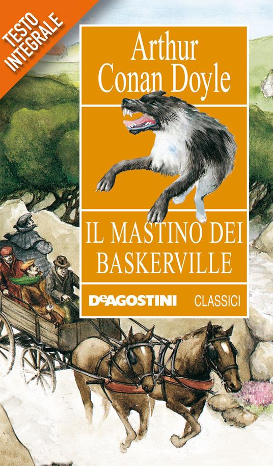Il mastino dei Baskerville. Ediz. integrale - Arthur Conan Doyle,Anna Allocca - ebook