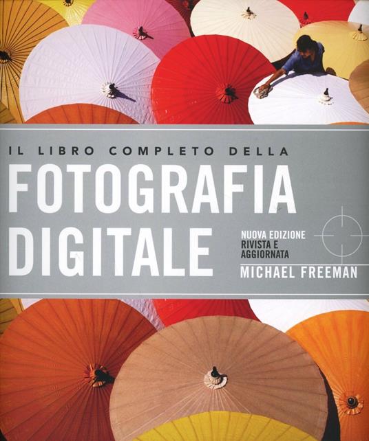 serbatoio rubicondo colpetto libri sulla fotografia digitale Perciò Di chi Adattare