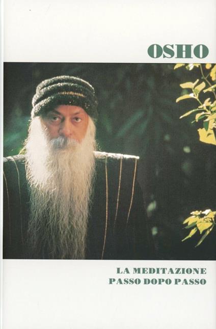 La meditazione passo dopo passo - Osho - copertina