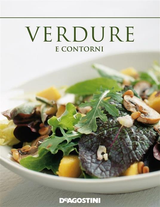 Verdure e contorni - AA.VV. - ebook