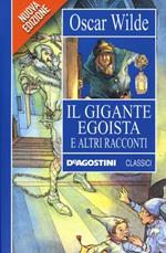 Il gigante egoista e altri racconti