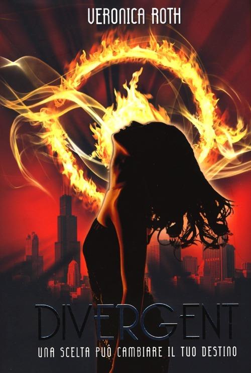 Divergent - Veronica Roth - copertina