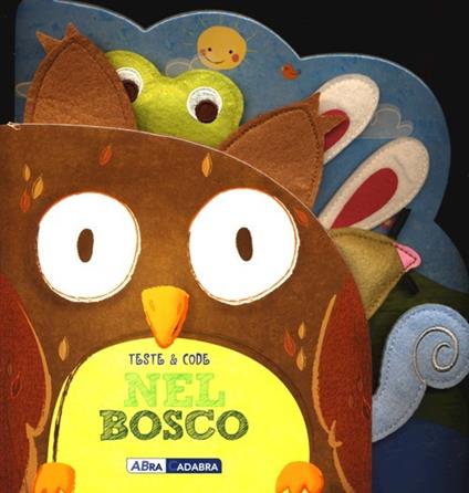 Nel bosco. Teste & code. Ediz. illustrata - copertina