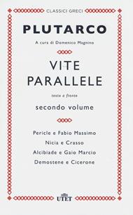 Vite parallele. Testo greco a fronte. Vol. 2