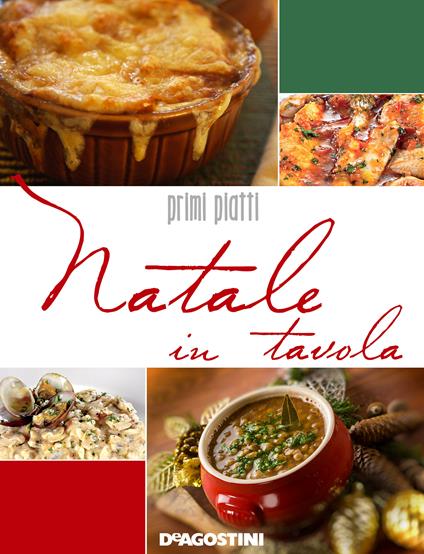 Natale in tavola. Primi piatti - AA.VV. - ebook