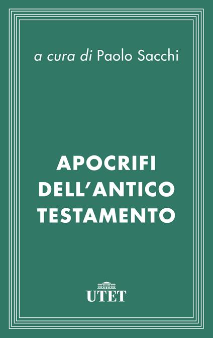 Apocrifi dell'Antico Testamento - Paolo Sacchi - ebook
