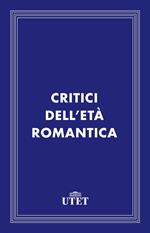 Critici dell'età romantica