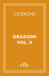 Le orazioni. Vol. 2