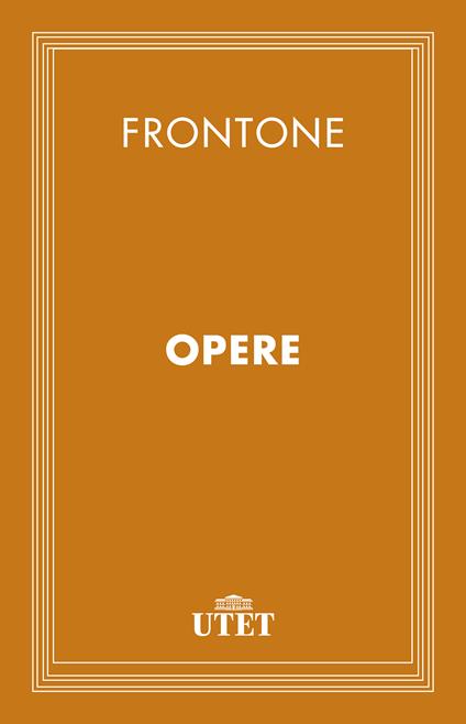 Opere - M. Cornelio Frontone - ebook