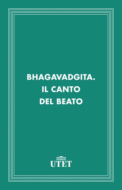 Bhagavadgita (Il canto del beato) - R. Gnoli - ebook
