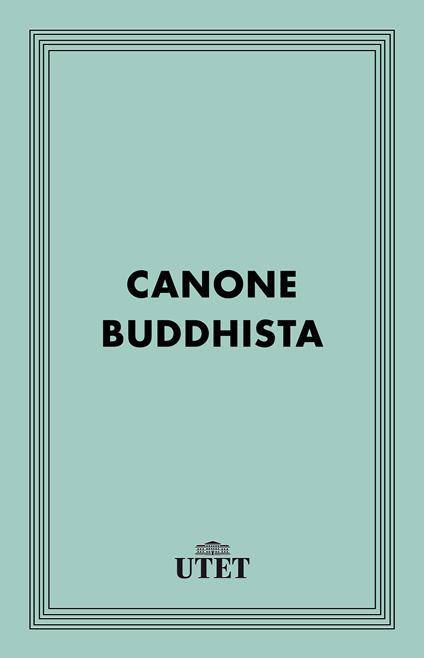 Canone buddhista - AA.VV. - ebook