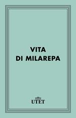 La vita di Milarepa