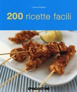 200 ricette facili