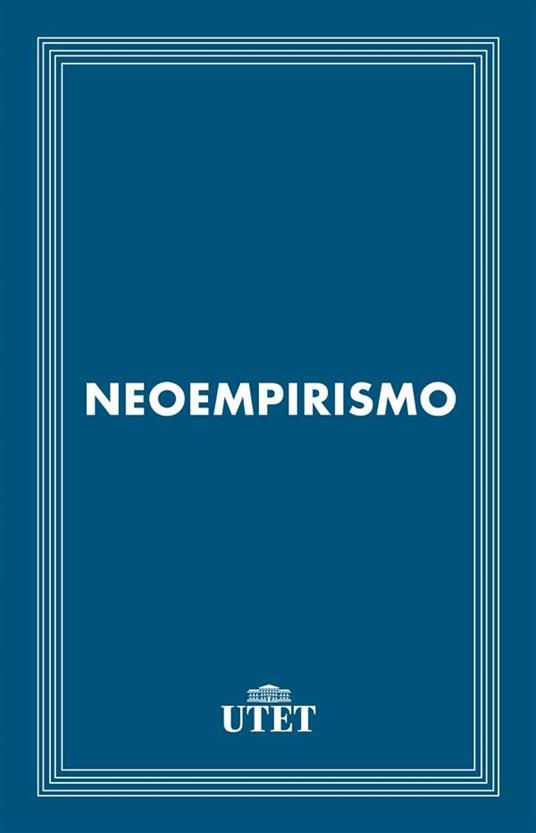 Neoempirismo - Alberto Pasquinelli - ebook