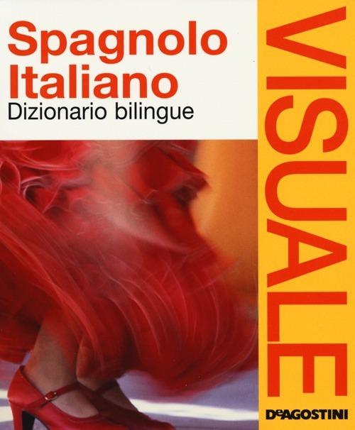 Dizionario visuale bilingue. Spagnolo-italiano - 3