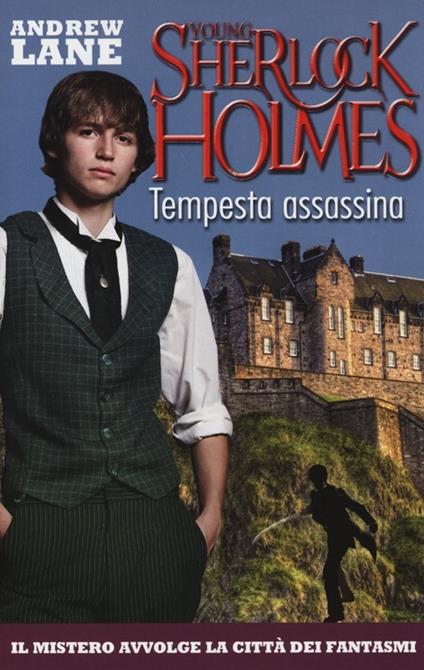 Tempesta assassina. Young Sherlock Holmes - Andrew Lane - copertina