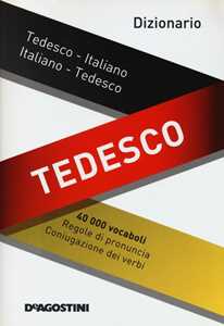 Dizionario tedesco. Tedesco-italiano, italiano-tedesco. Ediz. bilingue
