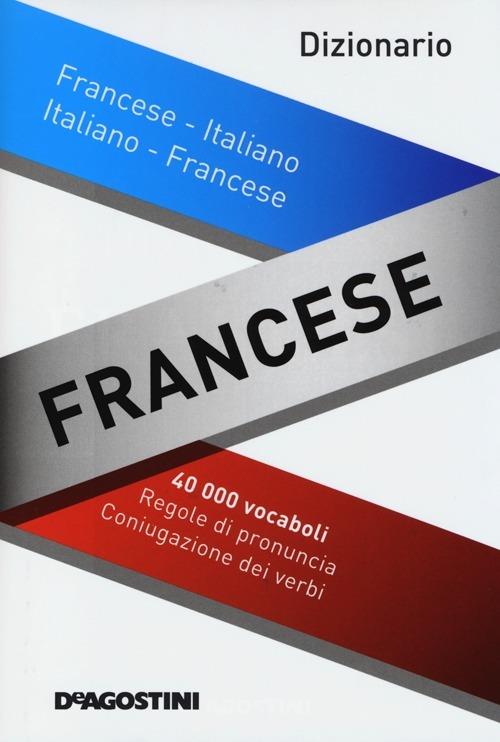 Dizionario francese. Francese-italiano, italiano-francese. Ediz. bilingue - copertina