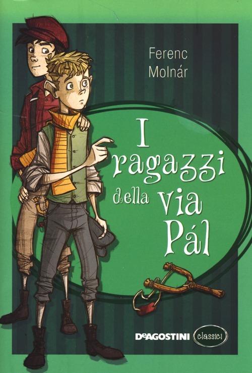 I ragazzi di via Pál. Ediz. integrale - Ferenc Molnár - copertina