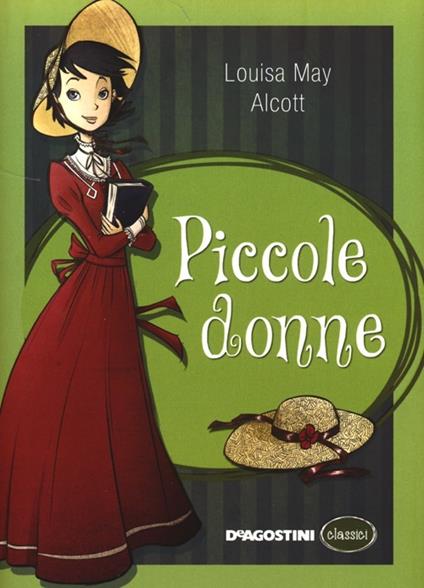 Piccole donne. Ediz. integrale - Louisa May Alcott - copertina