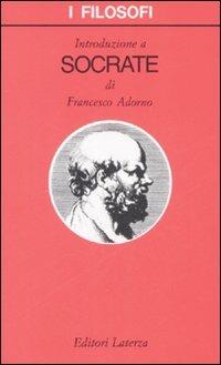 Introduzione a Socrate - Francesco Adorno - copertina