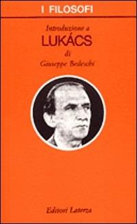 Introduzione a Lukács - Giuseppe Bedeschi - copertina