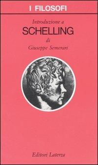 Introduzione a Schelling - Giuseppe Semerari - copertina