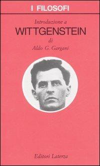 Introduzione a Wittgenstein - Aldo Giorgio Gargani - copertina