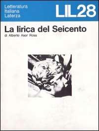La lirica del Seicento - Alberto Asor Rosa - copertina
